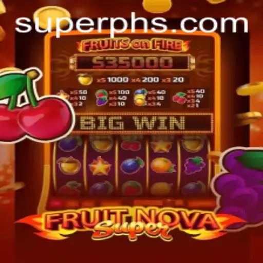 Exploring FruitNovaSuper: The Ultimate Gaming Experience with a Twist of Superph